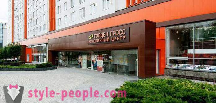 „Golden Gross” - a legnagyobb ékszer központ Moszkvában, cím, nyitvatartási idő, vélemények